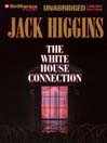 The White House Connection